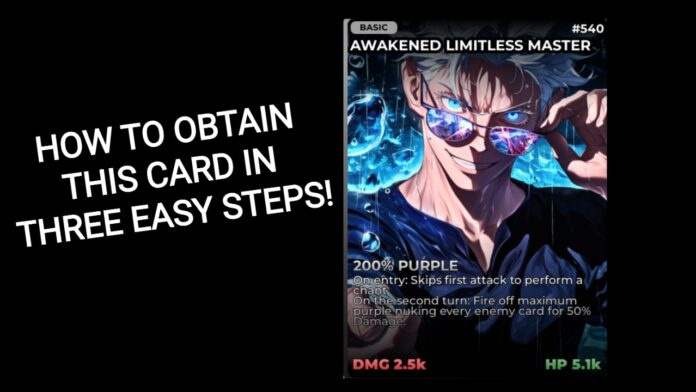 Feature image for our anime card clash awakened limitless master guide showing a black background with the card to the right and white text on the left which reads HOW TO OBTAIN THIS CARD IN THREE EASY STEPS!