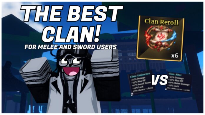 the-best-clan-in-sailor-piece Feature image for our the best clan in sailor piece guide showing a player with their arms in the air excited with the article title above them in bold white. On the right is a Clan Reroll item and two blurred clans with VS written between them