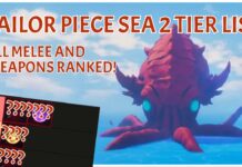 Sailor Piece Sea 2 Tier List – New Melee and Weapons Ranked! Feature image for our sailor piece sea 2 tier list showing the kraken out in the sea with a tier list obscured with ??? in the bottom left. In thre free spaces on the image it reads SAILOR PIECE SEA 2 TIER LIST ALL MELEE AND WEAPONS RANKED in red text.