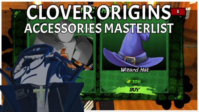 Feature image for our clover origins accessories masterlist showing the first shop with the wizard hat for sale and a player in the bottom left wearing the cross necklace. The article title is written in bold white in the top centre of the image