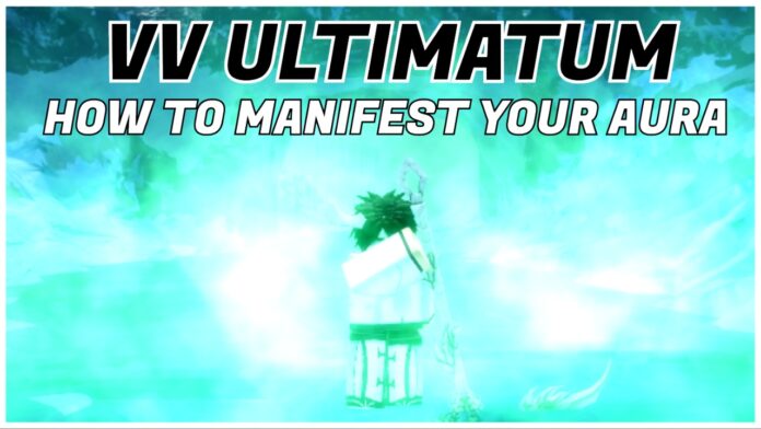how-to-manifest-your-aura-in-vv-ultimatum Feature image for our how to manifest your aura in vv ultimatum guide showing a player eveloped in a blue and white flashy aura.