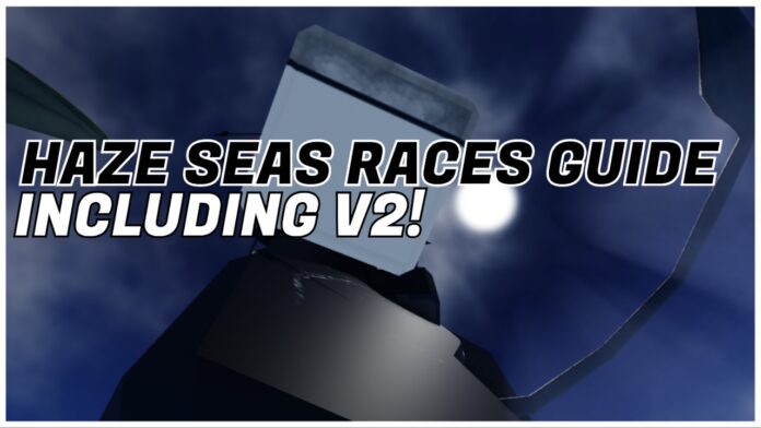 haze-seas-races-guide Feature image for our haze seas races guide showing a player from bottom-up with a tail swishing against moonlight. The article title is in bold black and white over the top of the player body